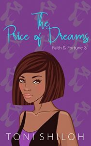 The Price of Dreams by Toni Shiloh